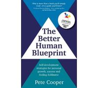 Pete Cooper The Better Human Blueprint (Tascabile)