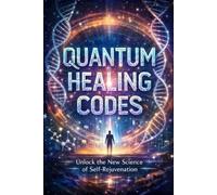 Pete Cossaboon Quantum Healing Codes (Tascabile) Quantum Reality