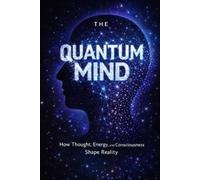 Pete Cossaboon The Quantum Mind (Tascabile)