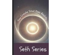 Pete Cossaboon You Create Your Own Reality (Tascabile) Seth Books Explored