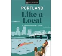 Pete Cottell Alex Frane Jenni Moore Portland Like a Local (Copertina rigida)