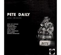 Pete Daily, Pete & His Chic Pete Daily & His Chicagoans, Pete Daily And Hi (CD)