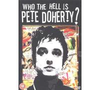 Pete Doherty - Who the Hell is Pete Doherty? [Edizione: Regno Unito]
