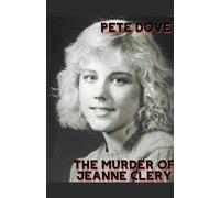 Pete Dove The Murder of Jeanne Clery (Tascabile)