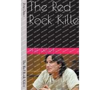 Pete Dove The Red Rock Killer (Tascabile)