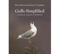 Pete Dunne Kevin T. Karlson Gulls Simplified (Tascabile)