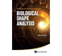 Pete E Lestrel Biological Shape Analysis - Proceedings Of The (Copertina rigida)