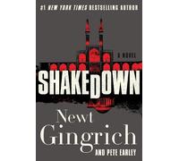 Pete Earley Newt Gingrich Shakedown (Copertina rigida) Mayberry and Garrett