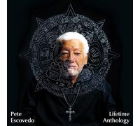 Pete Escovedo Lifetime Anthology (CD)