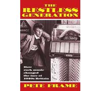 Pete Frame The Restless Generation (Tascabile)