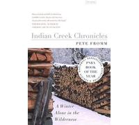 Pete Fromm Indian Creek Chronicles (Tascabile)