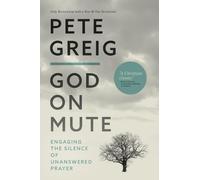 Pete Greig God On Mute (Tascabile)