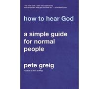 Pete Greig How to Hear God (Tascabile)