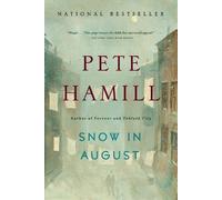 Pete Hamill Snow in August (Tascabile)