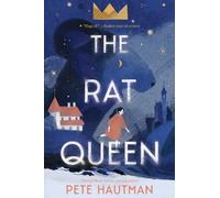 Pete Hautman The Rat Queen (Tascabile)