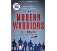 Pete Hegseth Modern Warriors (Copertina rigida)
