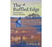 Pete Howard The Ruffled Edge (Tascabile)