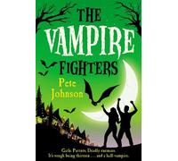 Pete Johnson The Vampire Fighters (Tascabile)