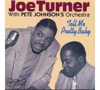 Pete Johnson's Orchestra Tell Me Pretty Baby (CD) Album