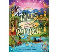 Pete Jordi Wood Tales from Beyond the Rainbow (Copertina rigida)