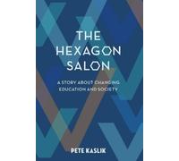 Pete Kaslik The Hexagon Salon (Tascabile)