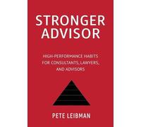 Pete Leibman Stronger Advisor (Copertina rigida)