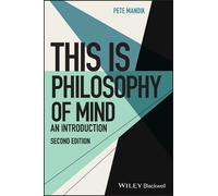 Pete Mandik This Is Philosophy of Mind (Tascabile) This is Philosophy