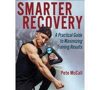 Pete McCall Smarter Recovery (Tascabile)