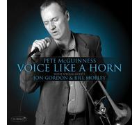 PETE MCGUINNESS Voice Like a Horn (CD)