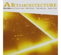 Pete Mills Art and Architecture (CD) Album