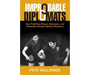 Pete Millwood Improbable Diplomats (Tascabile)