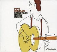 Pete Molinari - Streetcar Named Desi