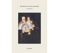 Pete Najarian Mutual In Love Divine (Tascabile)