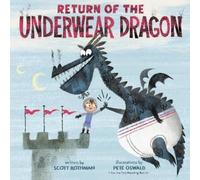 Pete Oswald Scott Rothman Return of the Underwear Dragon (Copertina rigida)