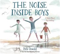 Pete Oswald The Noise Inside Boys (Copertina rigida)