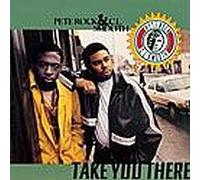 Pete Rock & C.L. Smooth - Take You There/Get on The Mic