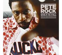 Rock, Pete - Give It To Y'All