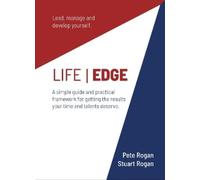 Pete Rogan Stuart Rogan Life Edge (Tascabile)