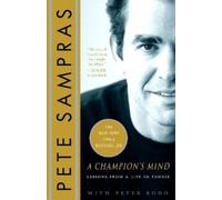 Pete Sampras Peter Bodo A Champion's Mind (Tascabile)