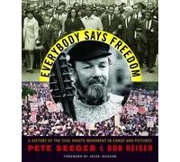 Pete Seeger Bob Reiser Everybody Says Freedom (Tascabile)