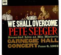 Pete Seeger - We Shall Overcome