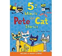 Kimberly Dean James Pete the Cat: 5-Minute Pete the Cat Sto (Copertina rigida)