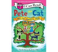 Pete the Cat and the Family Tree: Learn to Read with Pete the Cat in a Phonics-Based Story for Beginning Readers (Ages 4-8)