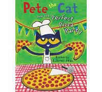 James Dean Kimberly De Pete the Cat and the Perfect Pizza Par (Copertina rigida)