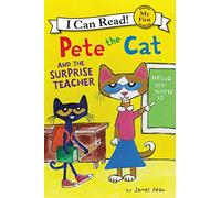 Pete the Cat and the Surprise Teacher