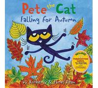 Kimberly Dean James Dean Pete the Cat Falling for Autumn (Copertina rigida)