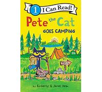 Pete the Cat Goes Camping