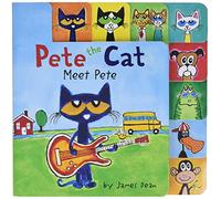 Pete the Cat: Meet Pete: A Tabbed Board Book for Kids