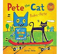 Pete the Cat: Robo-Pete