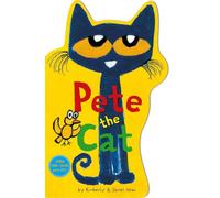 Pete the Cat Shaped Board Book: A Shaped Board Book